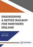 Engineering a Better Railway for Northern Ireland